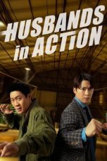 Nonton Streaming Download Drama Nonton Husbands in Action 2026 Sub Indo Subtitle Indonesia