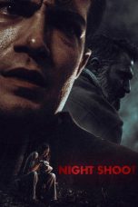 Nonton Streaming Download Drama Nonton Night Shoot 2025 Sub Indo Subtitle Indonesia