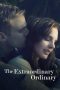 Nonton Streaming Download Drama Nonton The Extraordinary Ordinary 2019 Sub Indo Subtitle Indonesia Nonton Streaming Download Drama Nonton The Extraordinary Ordinary 2019 Sub Indo Subtitle Indonesia