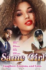 Nonton Streaming Download Drama Nonton Same Girl 2022 Sub Indo Subtitle Indonesia