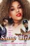 Nonton Streaming Download Drama Nonton Same Girl 2022 Sub Indo Subtitle Indonesia Nonton Streaming Download Drama Nonton Same Girl 2022 Sub Indo Subtitle Indonesia