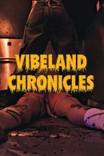 Nonton Streaming Download Drama Nonton Vibeland Chronicles 2026 Sub Indo Subtitle Indonesia