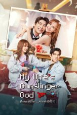Nonton Streaming Download Drama Nonton My Wife’s Gunslinger God 2026 Sub Indo Subtitle Indonesia