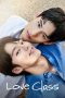Nonton Streaming Download Drama Nonton Love Class Season 3 2022 Sub Indo Subtitle Indonesia