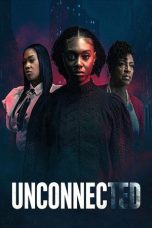 Nonton Streaming Download Drama Nonton Unconnected Sub Indo Subtitle Indonesia