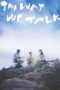 Nonton Streaming Download Drama Nonton The Way We Talk 2025 Sub Indo Subtitle Indonesia