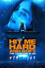 Nonton Streaming Download Drama Nonton Billie Eilish – Hit Me Hard and Soft: The Tour (Live in 3D) 2026 Sub Indo Subtitle Indonesia
