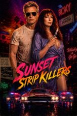 Nonton Streaming Download Drama Nonton Sunset Strip Killers 2026 Sub Indo Subtitle Indonesia