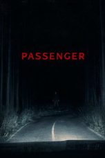 Nonton Streaming Download Drama Nonton Passenger 2026 Sub Indo Subtitle Indonesia