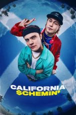 Nonton Streaming Download Drama Nonton California Schemin’ 2026 Sub Indo Subtitle Indonesia