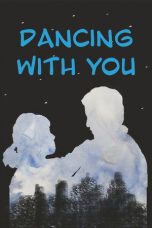 Nonton Streaming Download Drama Nonton Dancing with You 2013 Sub Indo Subtitle Indonesia