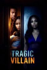 Nonton Streaming Download Drama Nonton Tragic Villain 2026 Sub Indo Subtitle Indonesia