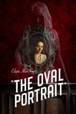 Nonton Streaming Download Drama Nonton Edgar Allan Poe’s The Oval Portrait 2025 Sub Indo Subtitle Indonesia