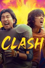 Nonton Streaming Download Drama Nonton Clash 2025 Sub Indo Subtitle Indonesia