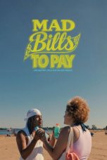 Nonton Streaming Download Drama Nonton Mad Bills to Pay (or Destiny, dile que no soy malo) 2026 Sub Indo Subtitle Indonesia