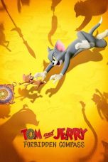 Nonton Streaming Download Drama Nonton Tom and Jerry: Forbidden Compass 2025 Sub Indo Subtitle Indonesia