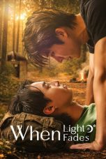 Nonton Streaming Download Drama Nonton When Light Fades 2026 Sub Indo Subtitle Indonesia