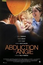 Nonton Streaming Download Drama Nonton Abduction of Angie 2017 Sub Indo Subtitle Indonesia