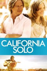 Nonton Streaming Download Drama Nonton California Solo 2012 Sub Indo Subtitle Indonesia