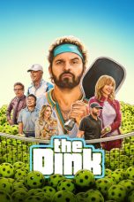 Nonton Streaming Download Drama Nonton The Dink 2026 Sub Indo Subtitle Indonesia