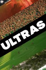 Nonton Streaming Download Drama Nonton Ultras 2026 Sub Indo Subtitle Indonesia