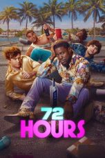 Nonton Streaming Download Drama Nonton 72 HOURS 2026 Sub Indo Subtitle Indonesia