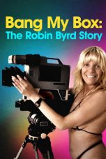 Nonton Streaming Download Drama Nonton Bang My Box: The Robin Byrd Story 2026 Sub Indo Subtitle Indonesia