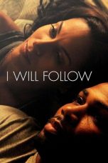 Nonton Streaming Download Drama Nonton I Will Follow 2010 Sub Indo Subtitle Indonesia