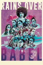 Nonton Streaming Download Drama Nonton Rains Over Babel 2026 Sub Indo Subtitle Indonesia