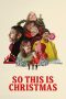 Nonton Streaming Download Drama Nonton So This Is Christmas 2023 Sub Indo Subtitle Indonesia Nonton Streaming Download Drama Nonton So This Is Christmas 2023 Sub Indo Subtitle Indonesia