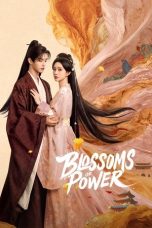 Nonton Streaming Download Drama Nonton Blossoms of Power 2026 Sub Indo Subtitle Indonesia