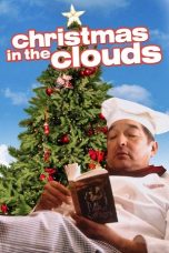Nonton Streaming Download Drama Nonton Christmas in the Clouds 2001 Sub Indo Subtitle Indonesia