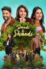 Nonton Streaming Download Drama Nonton Daadi Ki Shaadi 2026 Sub Indo Subtitle Indonesia