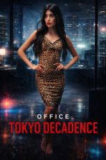 Nonton Streaming Download Drama Nonton Office Tokyo Decadence 2026 Sub Indo Subtitle Indonesia