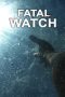 Nonton Streaming Download Drama Nonton Fatal Watch 2025 Sub Indo Subtitle Indonesia
