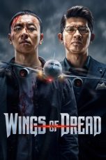 Nonton Streaming Download Drama Nonton Wings of Dread 2026 Sub Indo Subtitle Indonesia