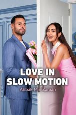 Nonton Streaming Download Drama Nonton Love in Slow Motion 2026 Sub Indo Subtitle Indonesia