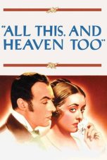 Nonton Streaming Download Drama Nonton All This, and Heaven Too 1940 Sub Indo Subtitle Indonesia