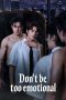 Nonton Streaming Download Drama Nonton Don’t Be Too Emotional 2026 Sub Indo Subtitle Indonesia Nonton Streaming Download Drama Nonton Don’t Be Too Emotional 2026 Sub Indo Subtitle Indonesia