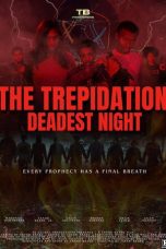 Nonton Streaming Download Drama Nonton The Trepidation: Deadest Night 2026 Sub Indo Subtitle Indonesia