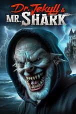 Nonton Streaming Download Drama Nonton Dr. Jekyll and Mr. Shark 2025 Sub Indo Subtitle Indonesia