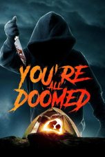 Nonton Streaming Download Drama Nonton You’re All Doomed 2026 Sub Indo Subtitle Indonesia
