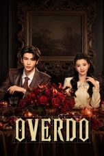 Nonton Streaming Download Drama Nonton Overdo 2026 Sub Indo Subtitle Indonesia