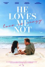 Nonton Streaming Download Drama Nonton He Loves Me Not 2024 Sub Indo Subtitle Indonesia
