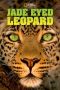 Nonton Streaming Download Drama Nonton Jade Eyed Leopard 2020 Sub Indo Subtitle Indonesia