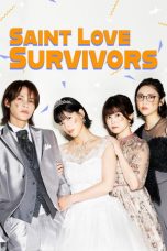 Nonton Streaming Download Drama Nonton Saint Love Survivors 2026 Sub Indo Subtitle Indonesia