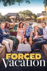 Nonton Streaming Download Drama Nonton Forced Vacation 2025 Sub Indo Subtitle Indonesia