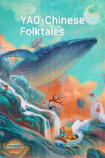 Nonton Streaming Download Drama Nonton Yao-Chinese Folktales 2023 Sub Indo Subtitle Indonesia