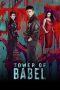 Nonton Streaming Download Drama Nonton Tower of Babel 2026 Sub Indo Subtitle Indonesia Nonton Streaming Download Drama Nonton Tower of Babel 2026 Sub Indo Subtitle Indonesia