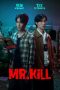 Nonton Streaming Download Drama Nonton Mr.Kill 2026 Sub Indo Subtitle Indonesia
